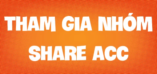 Nhóm Share Acc